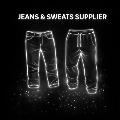 Jeans & Sweats Supplier